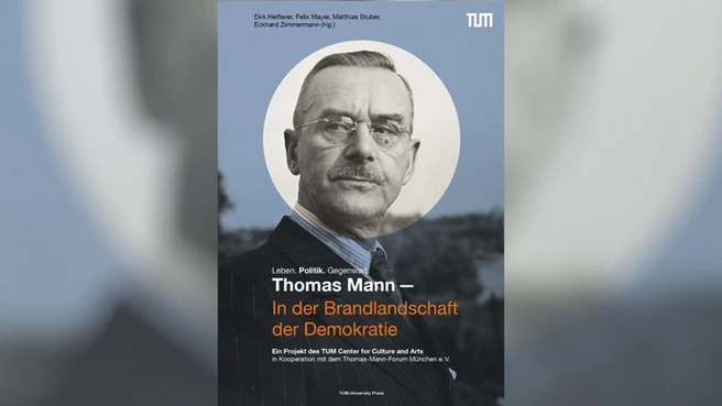 Titelbild des Buches „Thomas Mann – In der Brandlandschaft der Demokratie“